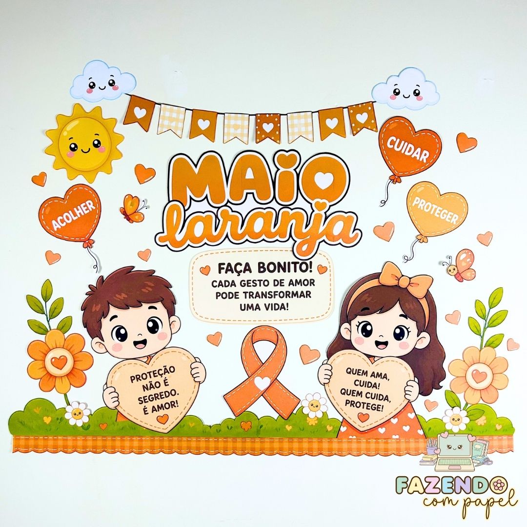 Painel Maio Laranja - Acolher, Cuidar e Proteger